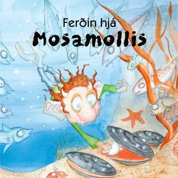 Ferðin hjá Mosamollis