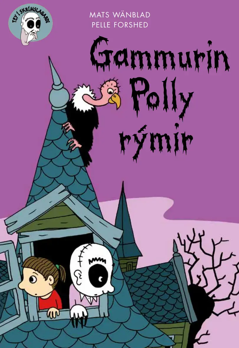 Gammurin Polly rýmir