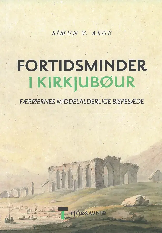 Fortidsminder i Kirkjubøur