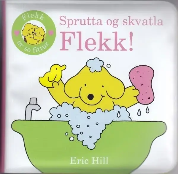 Flekk! Sprutta & skvatla-baðib