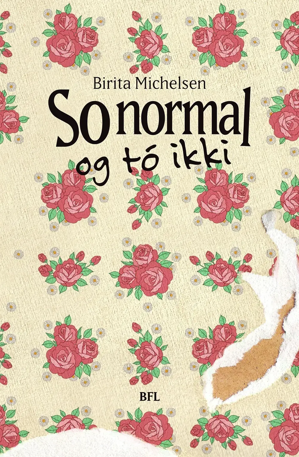 So normal og tó ikki