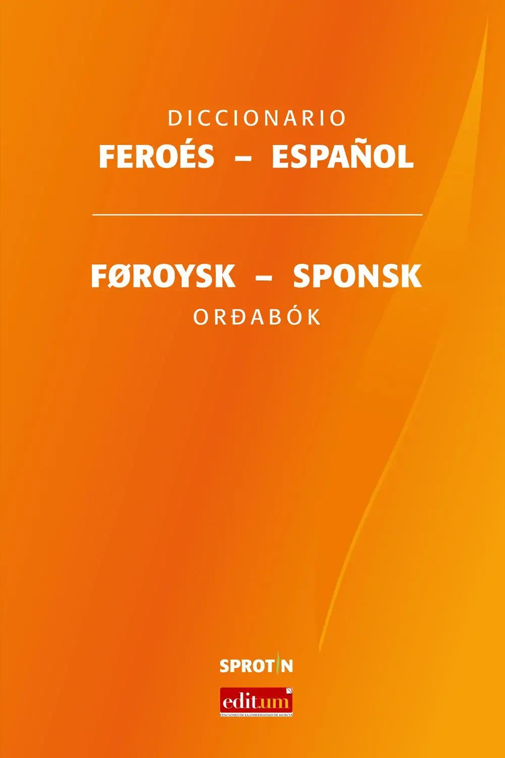 Føroysk - Sponsk orðabók