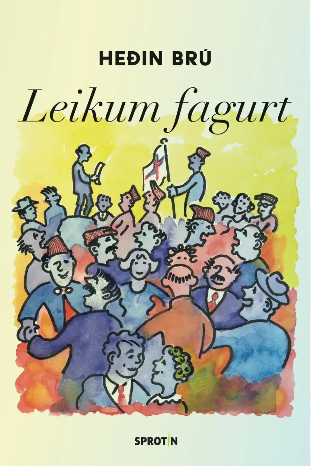 Leikum fagurt