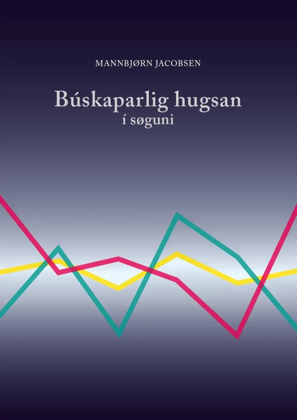 Búskaparlig hugsan í søguni