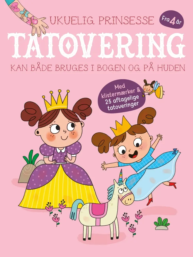 Ukuelig Prinsesse - Tatovering