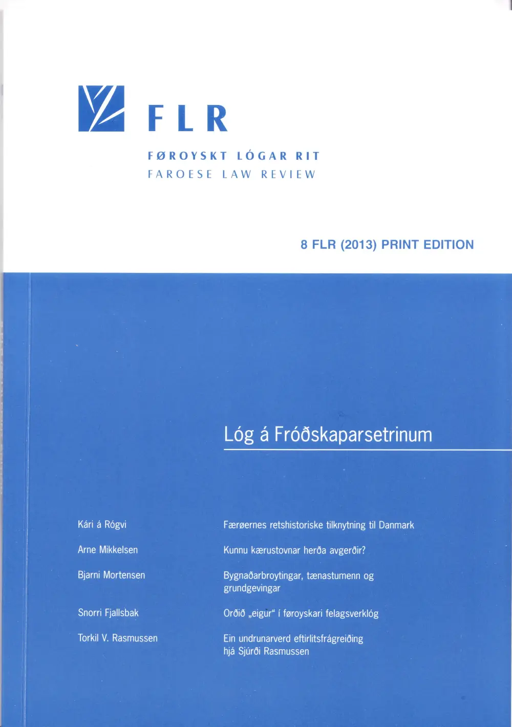 Føroyskt Lógar Rit 8 - 2013