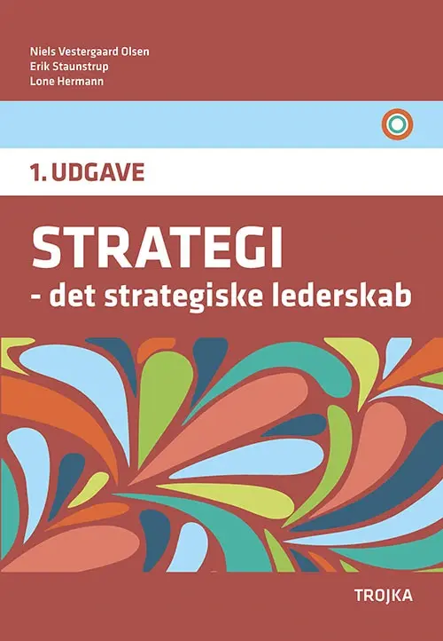 STRATEGI – det strategiske lederskab