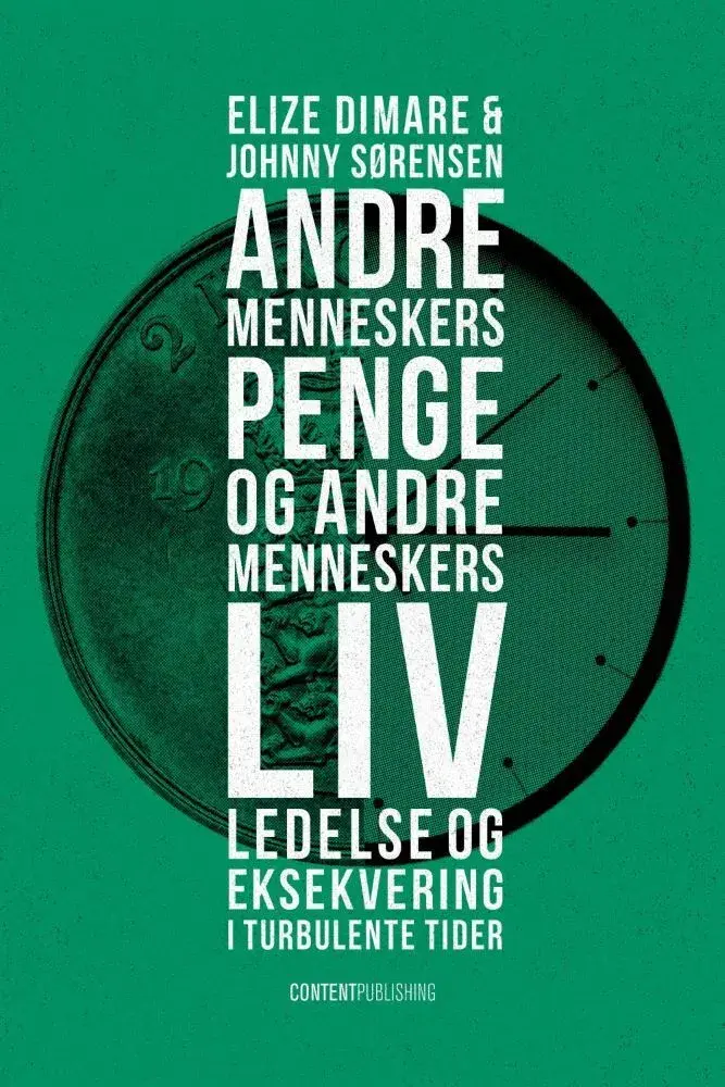 Andre menneskers penge og andre menneskers liv