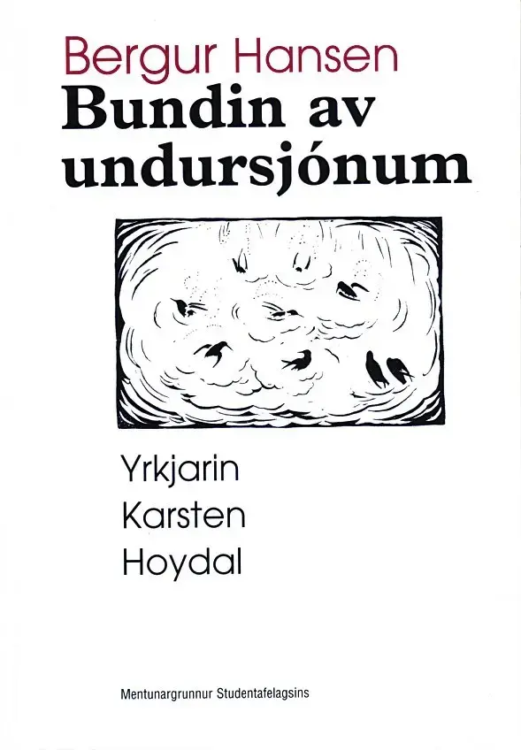 Bundin av undursjónum