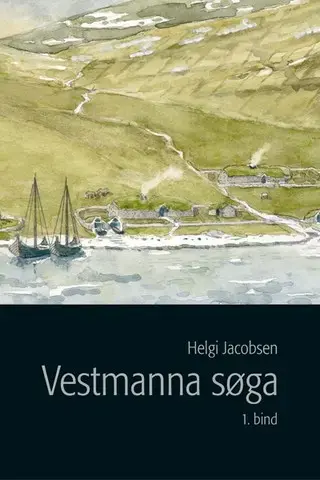 Vestmanna søga I