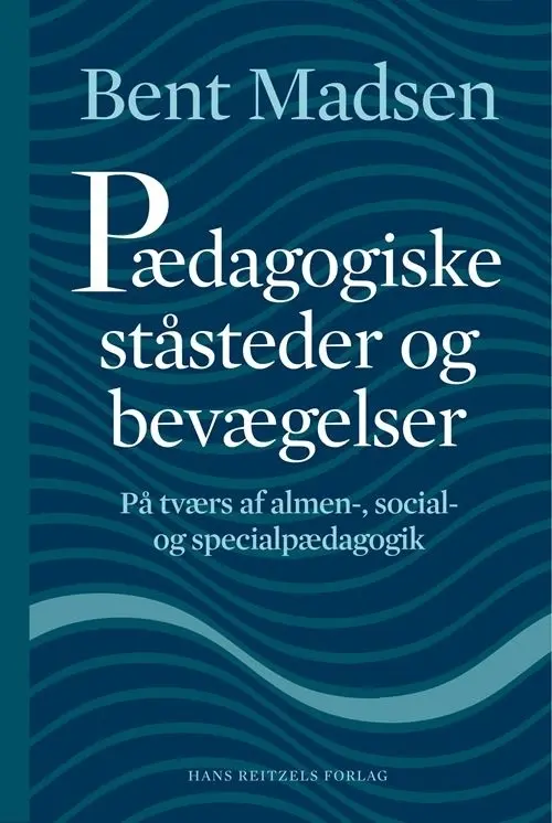 Pædagogiske ståsteder og bevægelser