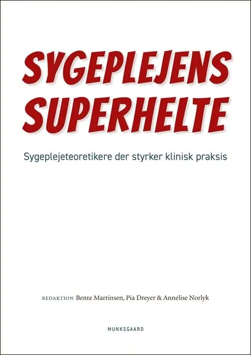 Sygeplejens superhelte