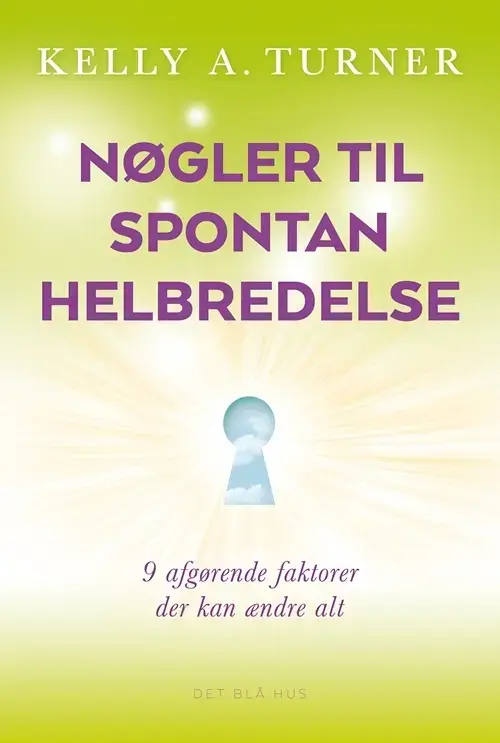 Nøgler til spontan helbredelse