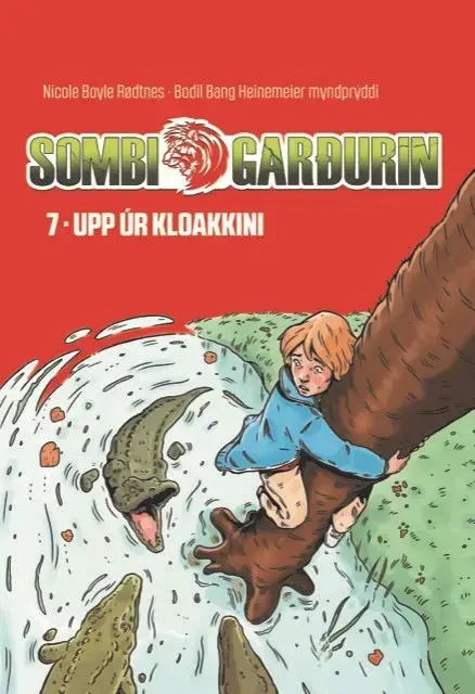 Sombigarðurin 7 -Upp úr kloakkini