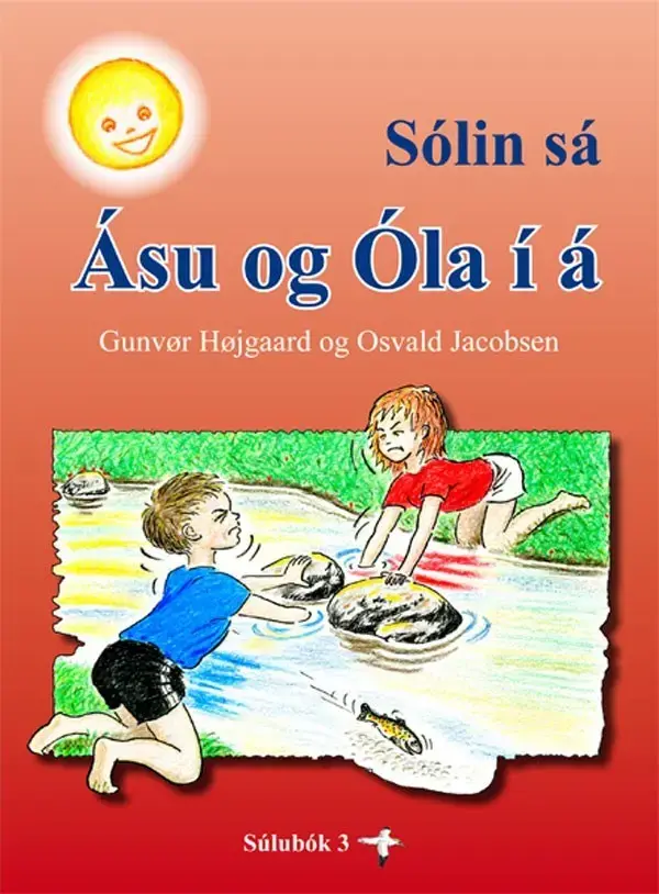 Sólin sá Ásu og Óla í á