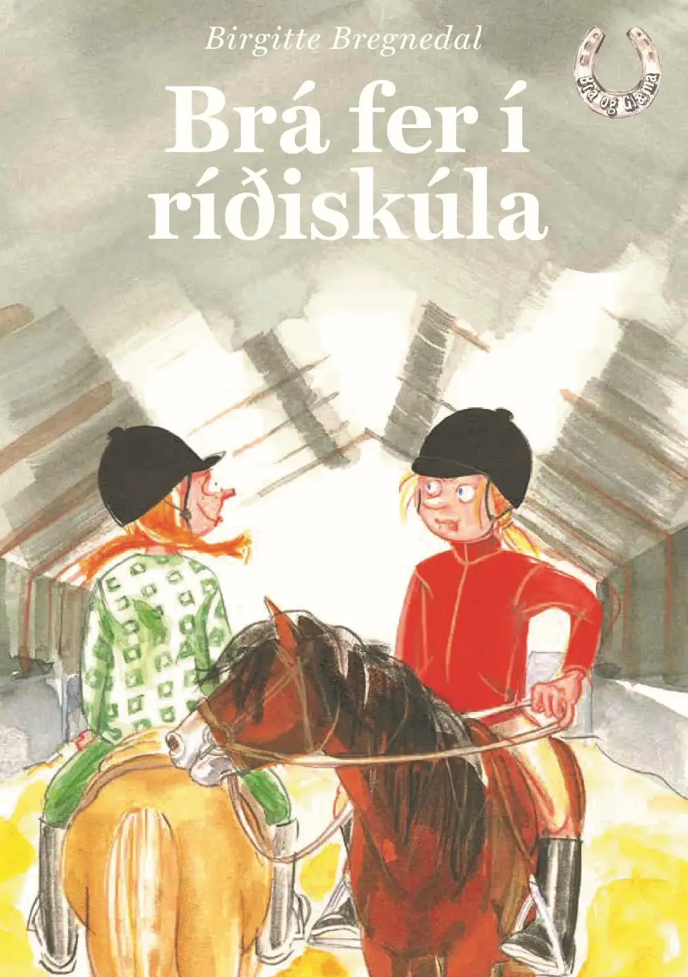 Brá fer í ríðiskúla