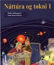 Náttúra og tøkni 1