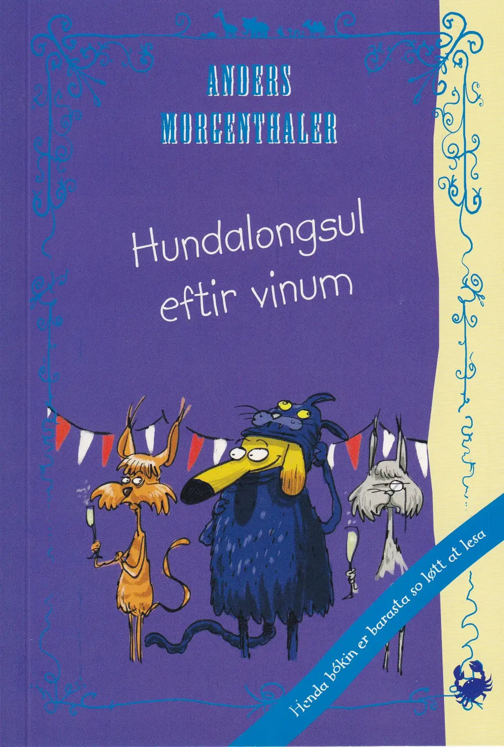 Hundalongsul eftir vinum