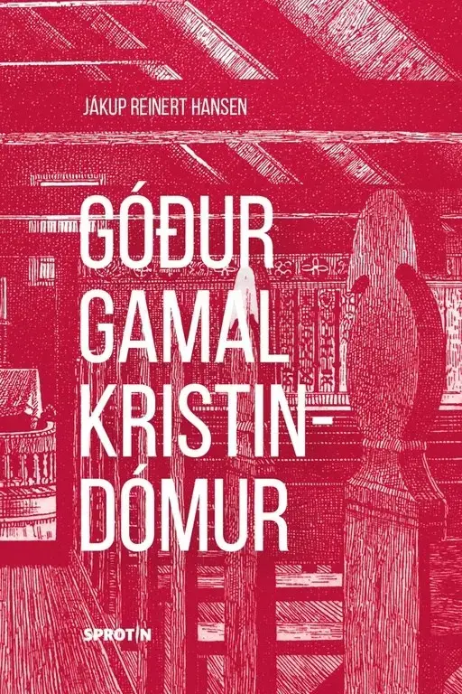 Góður gamal kristindómur (38)