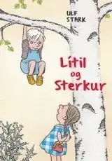 Lítil og sterkur