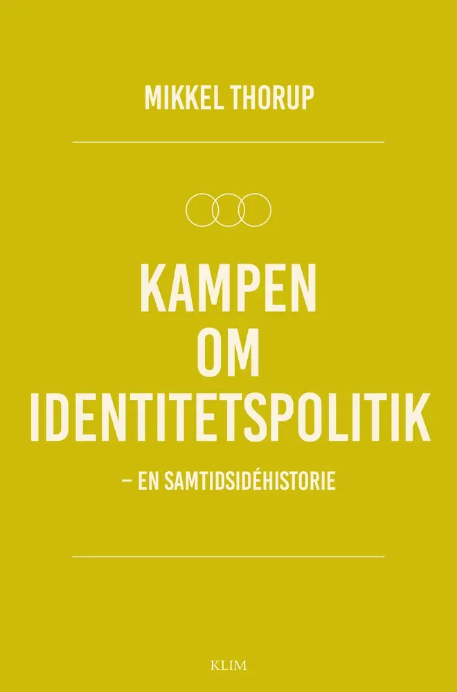 Kampen om identitetspolitik