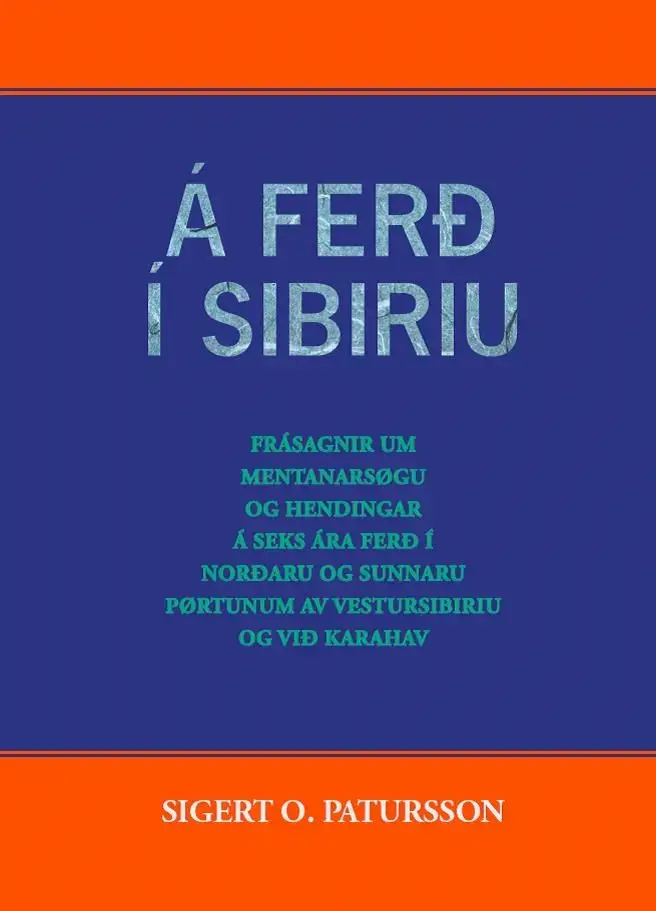 Á ferð í Sibiriu, heft