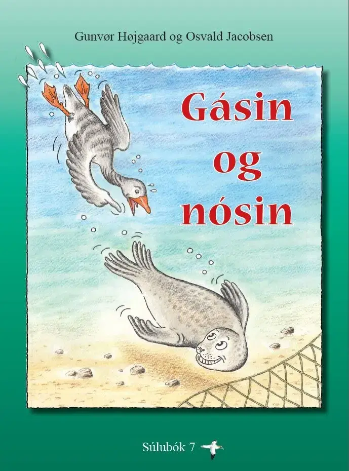 Gásin og nósin